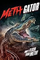 Attack of the Meth Gator