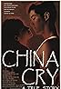 China Cry: A True Story (1990) Poster