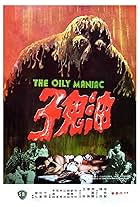 The Oily Maniac (1976)