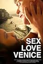 Sex Love Venice (2024)