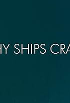 Why Ships Crash (2022)