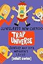 Trap Universe (2018)