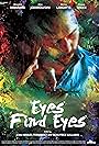 Eyes Find Eyes (2011)