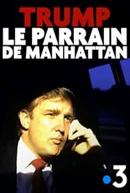 Donald Trump in Trump, le parrain de Manhattan (2018)