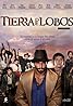 Tierra de lobos (TV Series 2010–2014) Poster