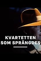 Kvartetten som sprängdes