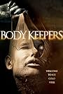 Body Keepers (2018)