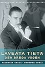 Teuvo Tulio in Laveata tietä (1931)