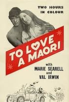 To Love a Maori (1972)