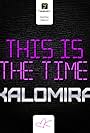 Kalomoira: This Is the Time (2011)