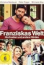 Franziskas Welt: Hochzeiten und andere Hürden (2015)