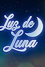 Luz de luna (2021)