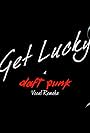 Get Lucky a Duft Punk Vocal Remake (2013)