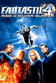 Primary photo for Fantastic Four: Rise of the Silver Surfer