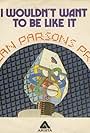 The Alan Parsons Project: I Wouldn't Want to Be Like You (1977)