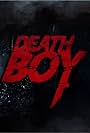 Deathboy (2019)