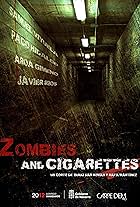 Zombies & Cigarettes (2009)