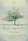 Waiting for Marissa (2013)