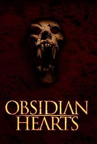 Obsidian Hearts (2012)