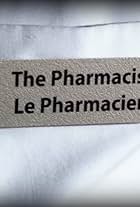 The Pharmacist