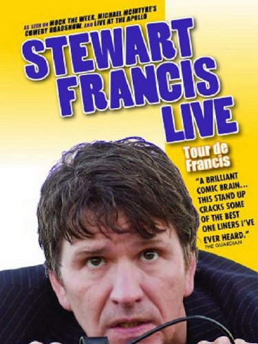 Stewart Francis in Stewart Francis: Tour De Francis (2010)