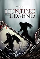 Hunting the Legend