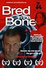 Bred in the Bone (2006)