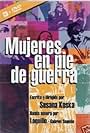 Mujeres en pie de guerra (2004)