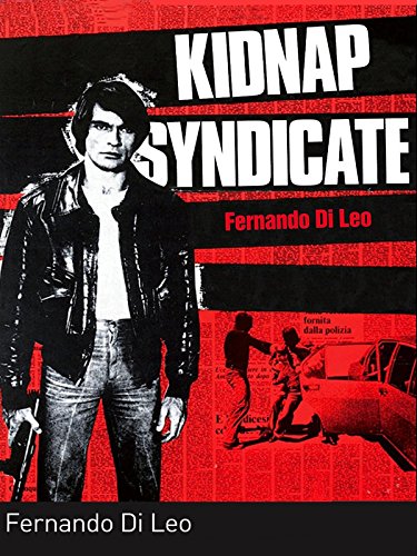 Luc Merenda in Kidnap Syndicate (1975)