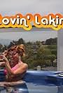 Lovin' Lakin (2012)