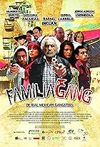 Familia Gang (2014)