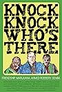 Knock Knock Who's There (2008)