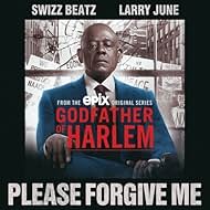 Swizz Beatz & Larry June: Please Forgive Me (2021)