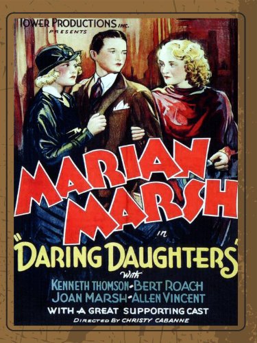 Joan Marsh, Marian Marsh, and Kenneth Thomson in Daring Daughters (1933)