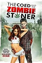 The Coed and the Zombie Stoner