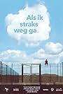 Als ik straks weg ga (2015)