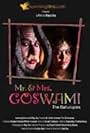 Mr. & Mrs. Goswami (The Bahurupies) (2008)