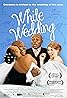 White Wedding (2009) Poster