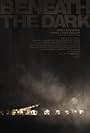 Beneath the Dark (2010)