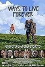 Ways to Live Forever (2010)