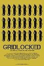 Gridlocked (2014)