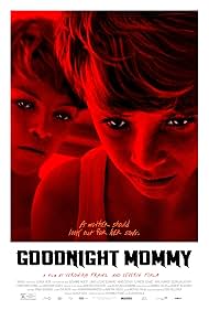 Goodnight Mommy (2014)