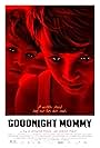 Goodnight Mommy (2014)