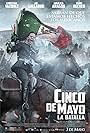 Cinco de Mayo, La Batalla (2013)