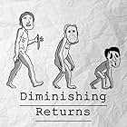 Diminishing Returns (2016)