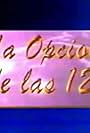 La Opción de las 12 (1993)