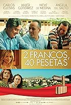 Isabel Blanco, Nieve de Medina, Javier Gutiérrez, Carlos Iglesias, Ángela del Salto, and Aldo Sebastianelli in 2 Francs, 40 Pesetas (2014)