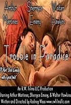 Trouble in Paradise (2009)