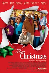 Regina King, Delroy Lindo, Laz Alonso, Loretta Devine, Idris Elba, Sharon Leal, Keith D. Robinson, Columbus Short, Lauren London, and Chris Brown in This Christmas (2007)