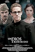 Juan Rueda, Jacobo Muñoz, and Emma Caballero in Un Dios prohibido (2013)